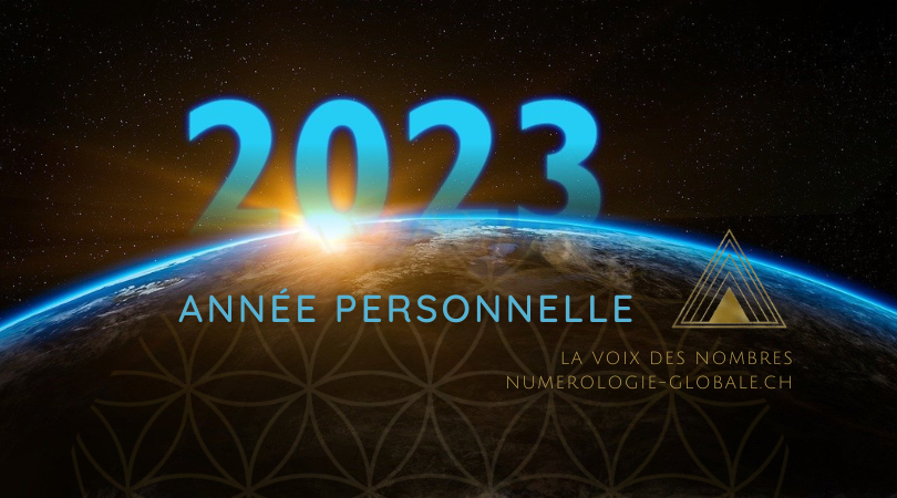 Numérologie Globale année personnelle 2023