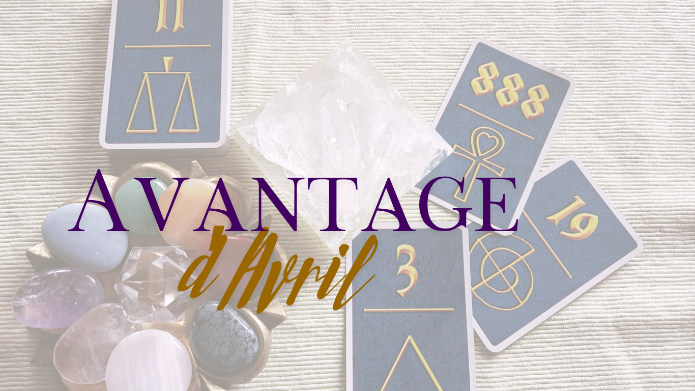 Avantage-avril avril oracle des nombres et minéraux